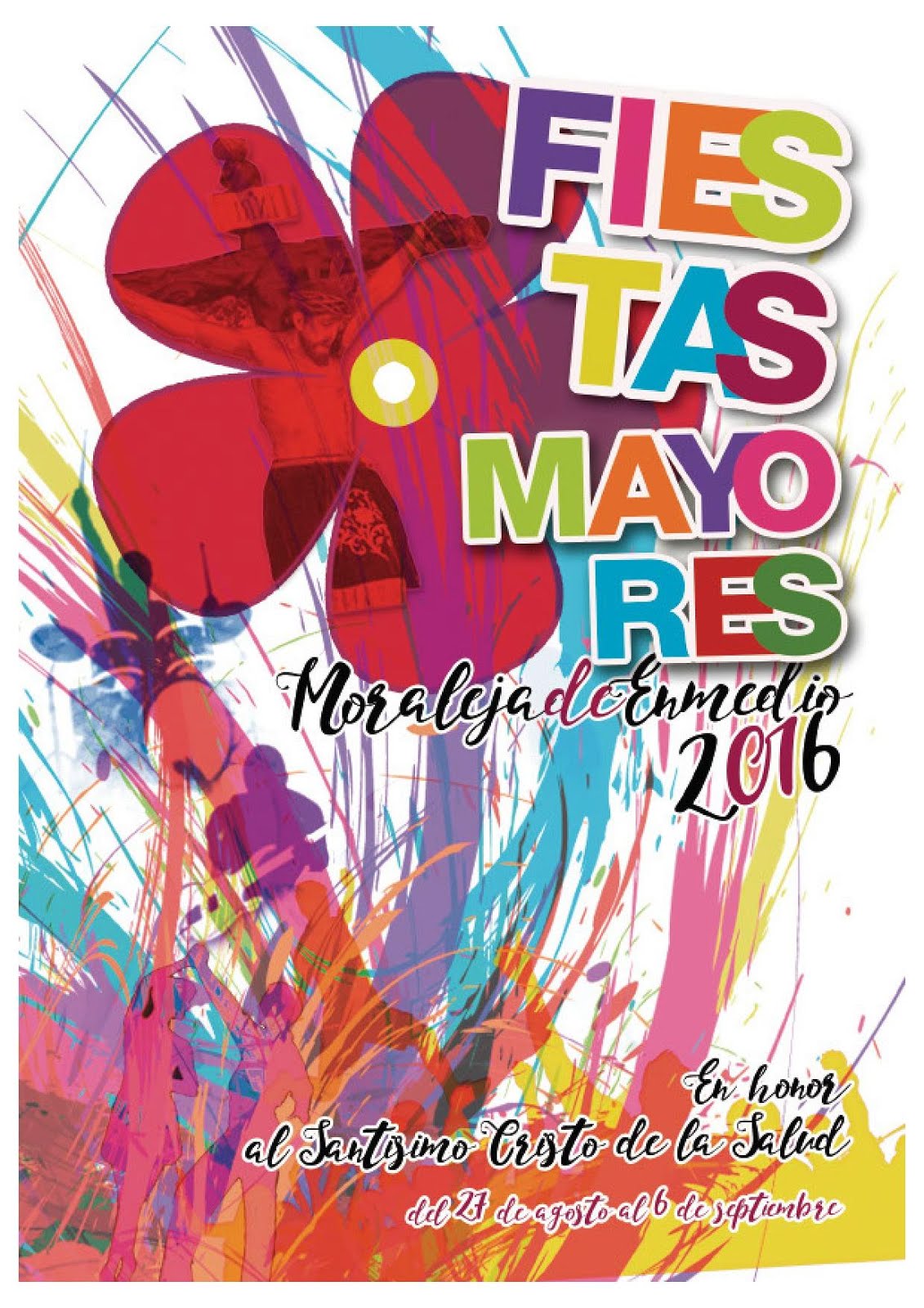 Fiestas patronales en honor al Santísimo Cristo de la Salud 2016 Moraleja de Enmedio